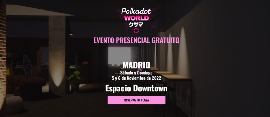 Polkadot World Madrid 2022